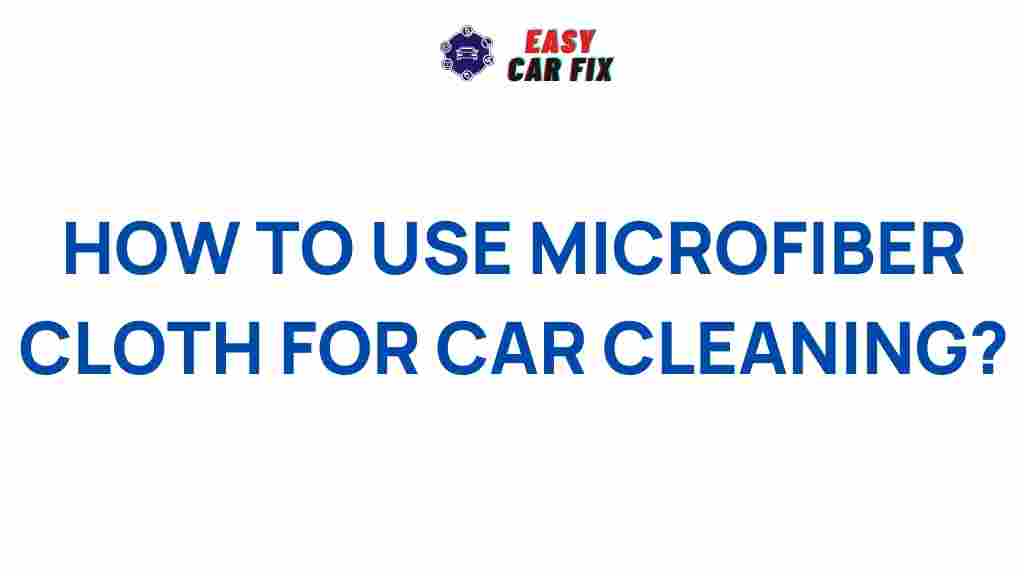 microfiber-cloth-car-cleaning-tips