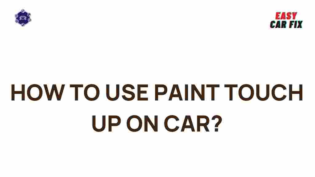 car-paint-touch-up-guide