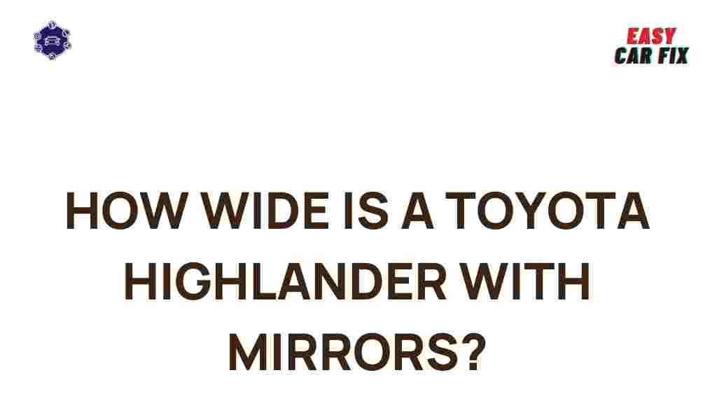toyota-highlander-width-with-mirrors