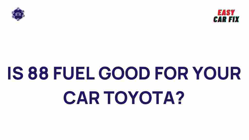 88-fuel-toyota-benefits