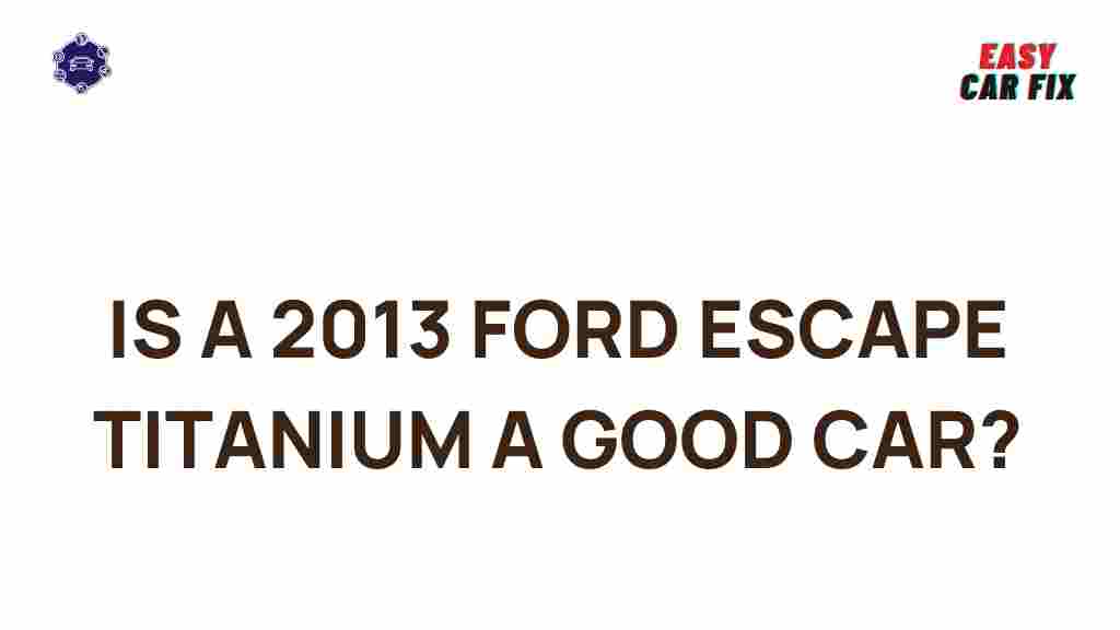 2013-ford-escape-titanium-features