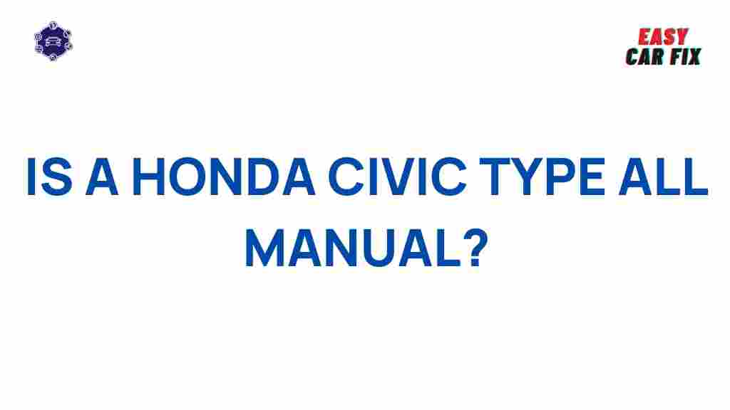manual-driving-honda-civic-type-all-manual