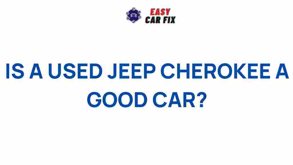 used-jeep-cherokee-reliability