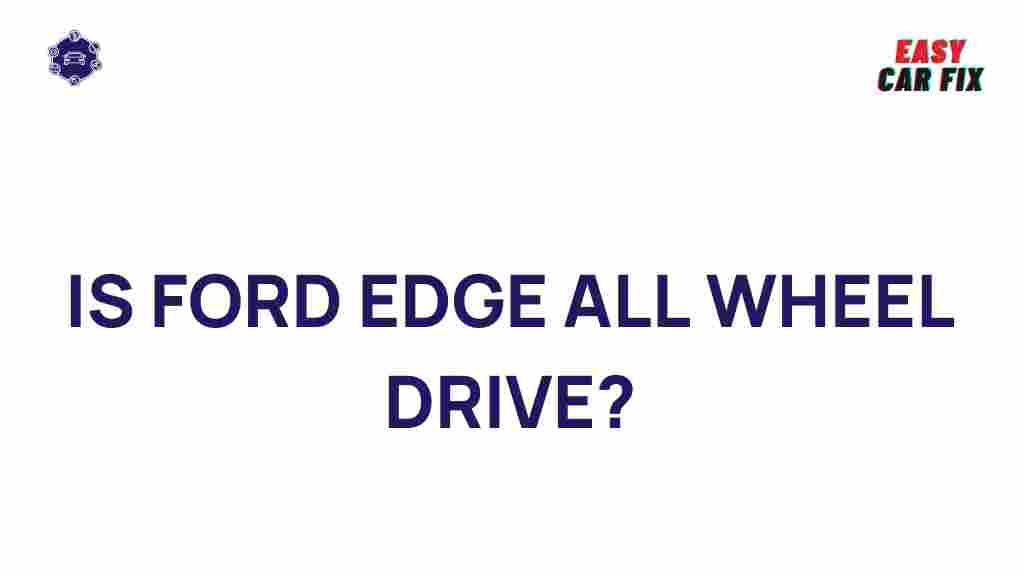 ford-edge-all-wheel-drive