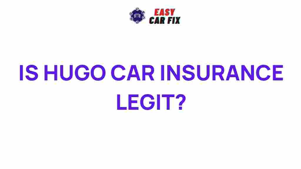/hugo-car-insurance-legitimacy
