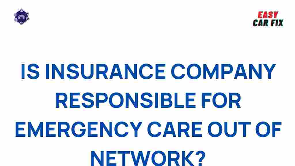insurance-company-emergency-care