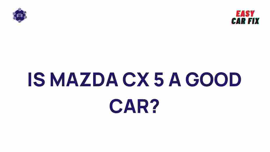 mazda-cx-5-features-reliability