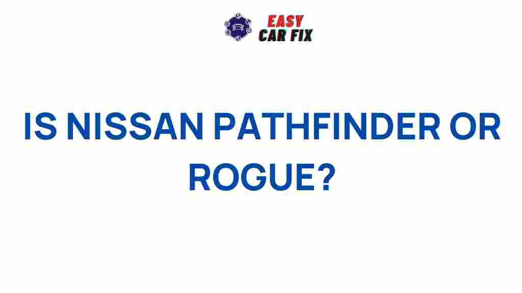 nissan-pathfinder-rogue-comparison