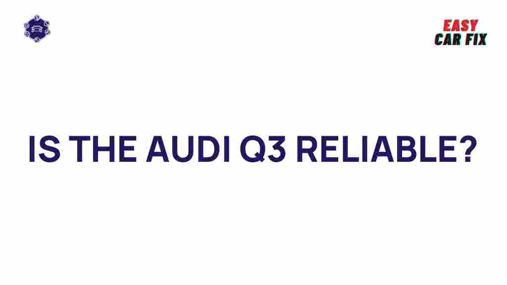 audi-q3-reliability