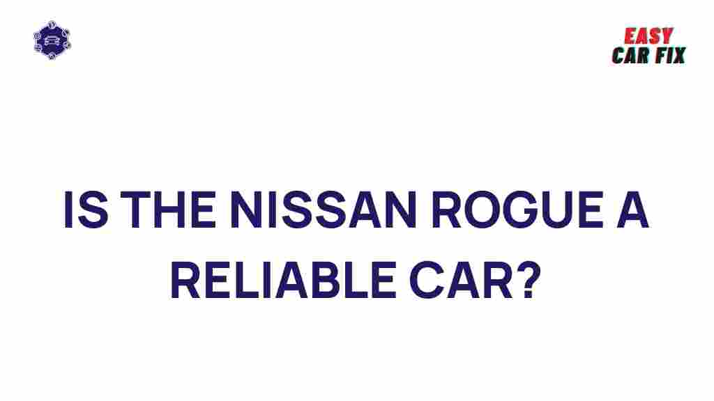 nissan-rogue-reliable-car