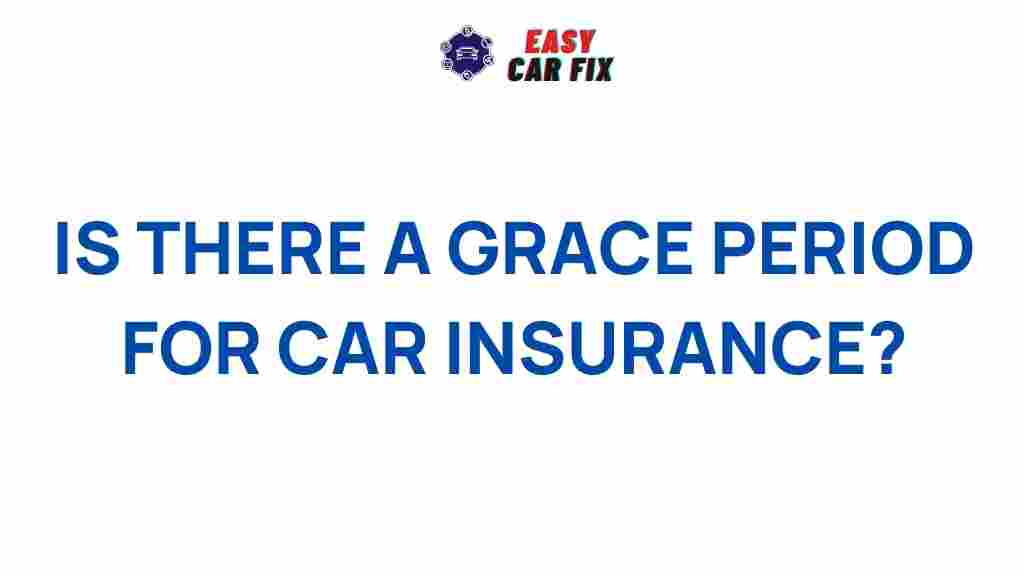 car-insurance-grace-period