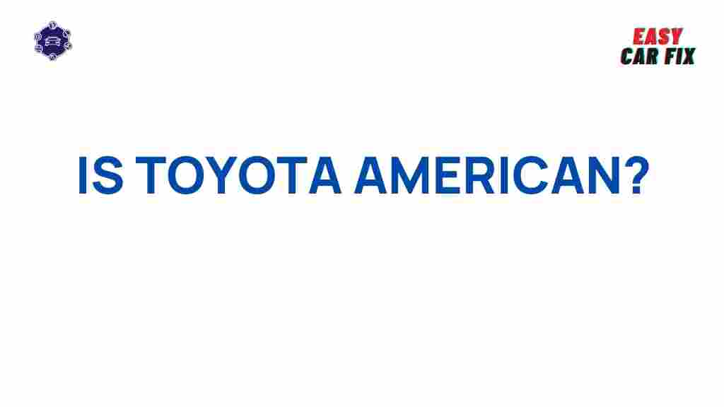 is-toyota-american