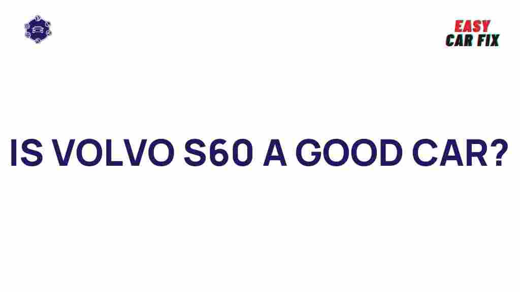volvo-s60-luxury-safety-performance