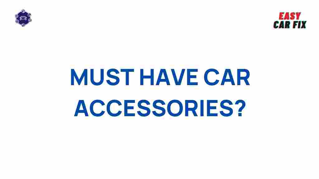 must-have-car-accessories