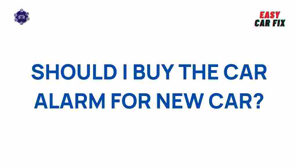 car-alarm-new-car