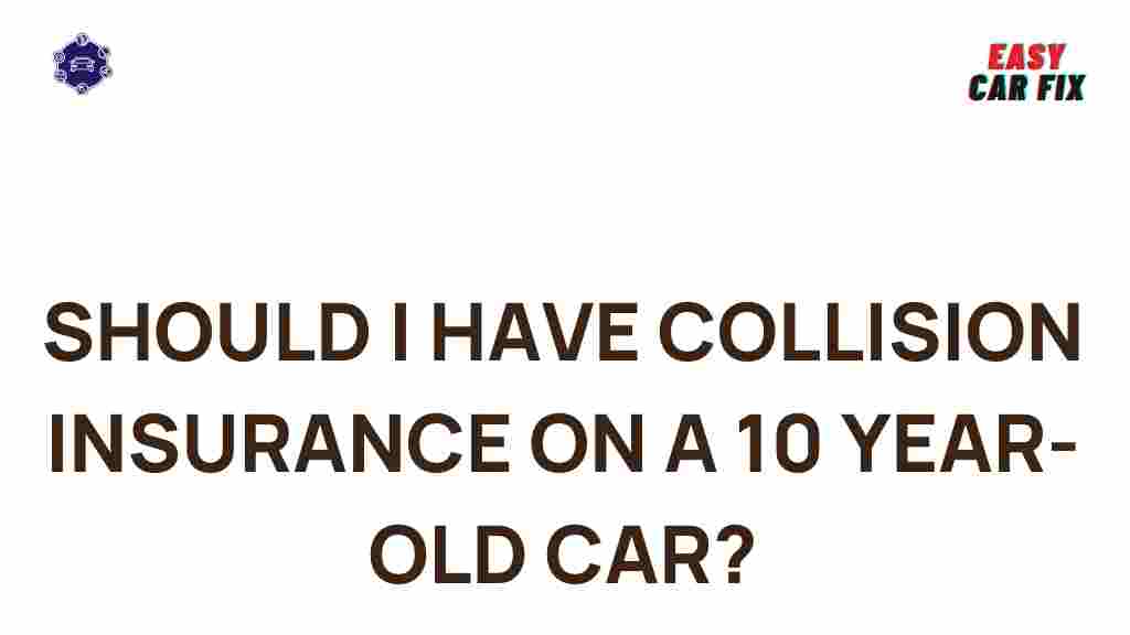 collision-insurance-older-vehicles