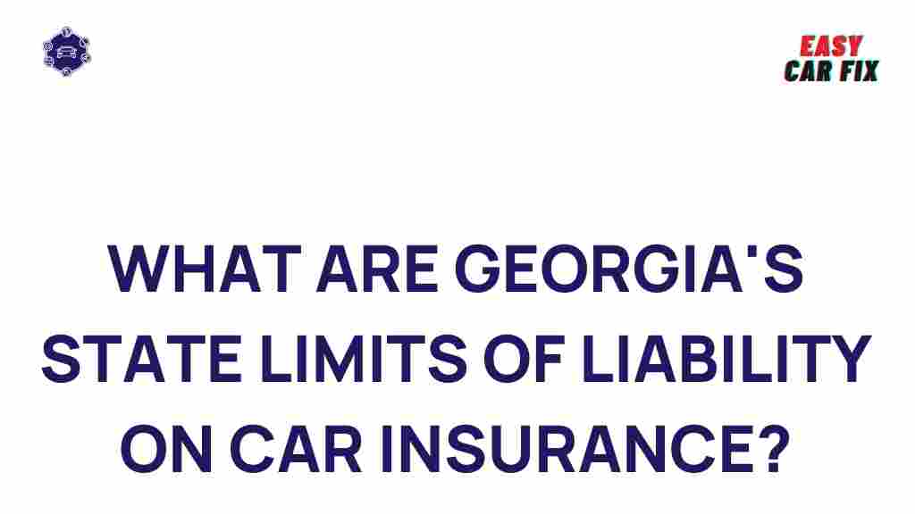 georgia-state-limits-liability-car-insurance