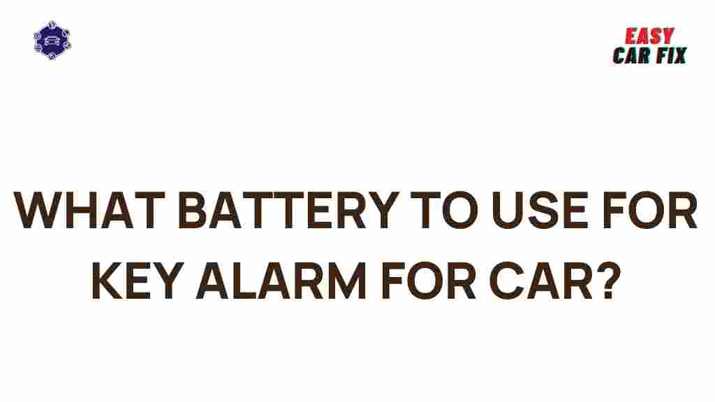 best-car-key-alarm-batteries