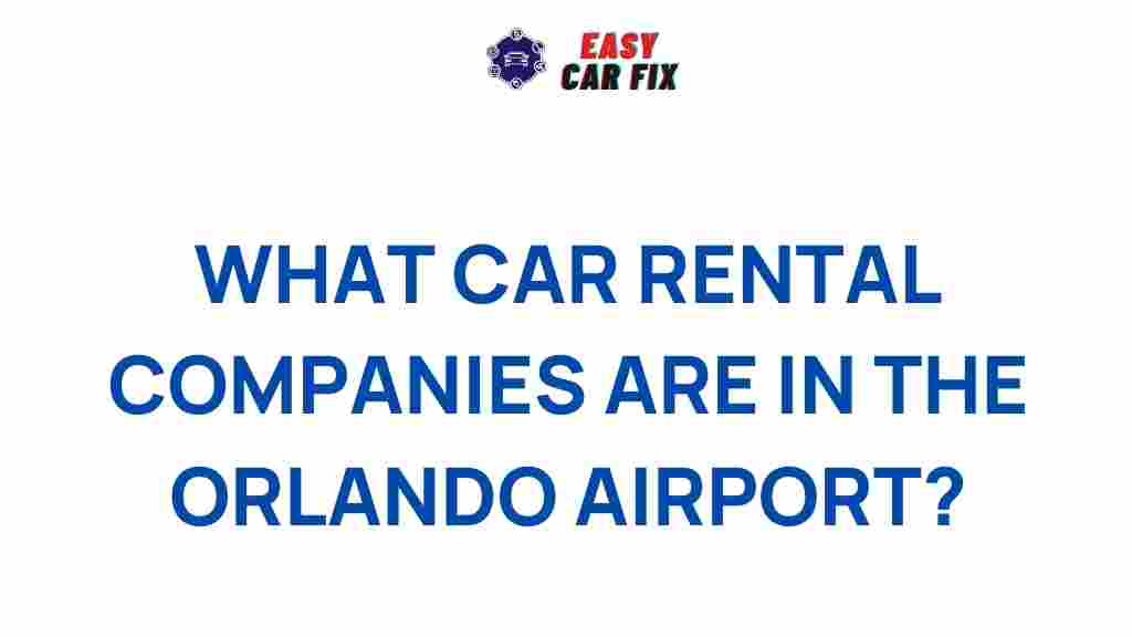 top-car-rental-options-orlando-airport