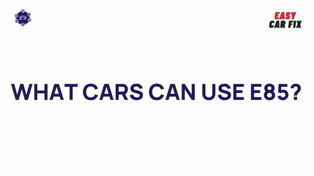 cars-use-e85-fuel