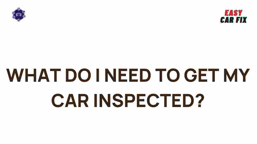 car-inspection-essential-steps