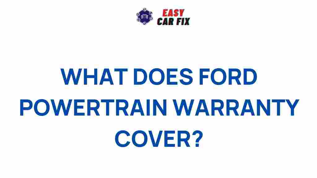 ford-powertrain-warranty-coverage