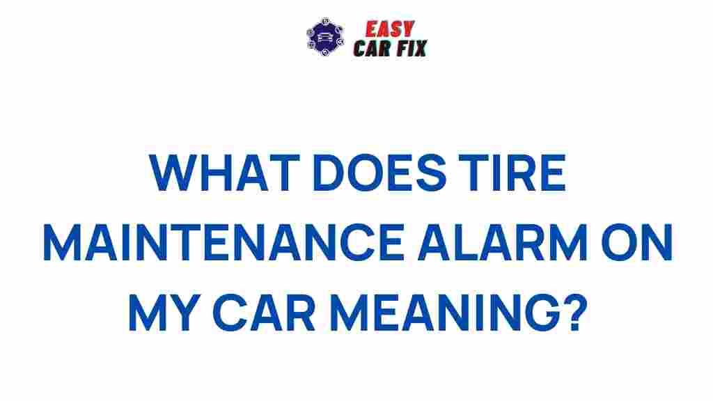 car-tire-maintenance-alarm-meaning