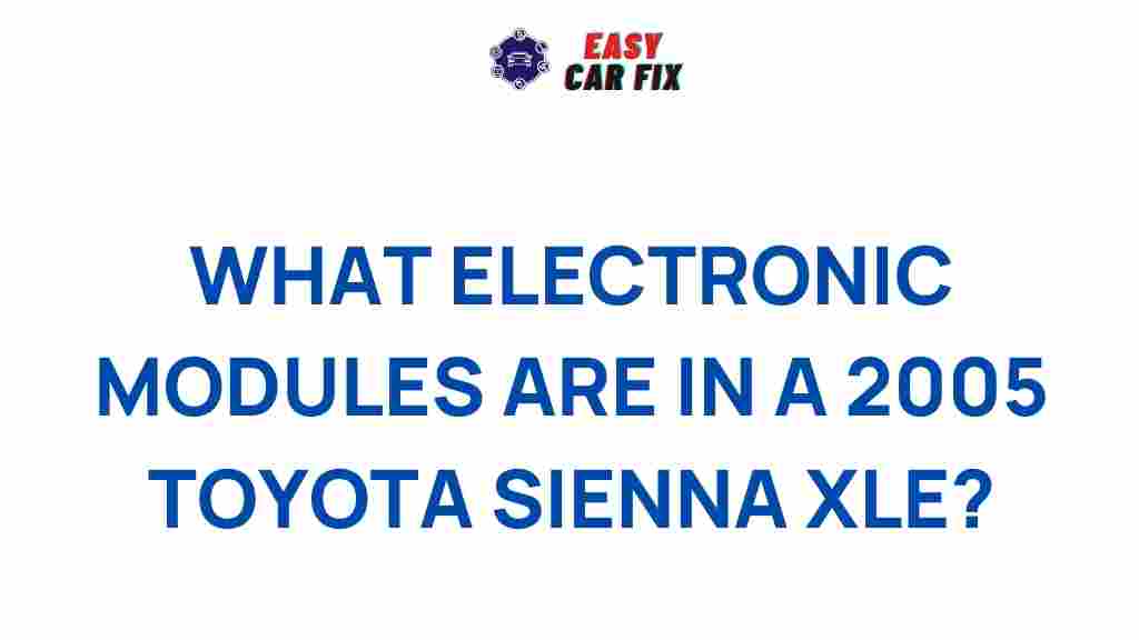 2005-toyota-sienna-xle-electronic-modules