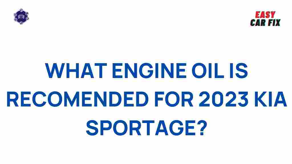 best-engine-oil-2023-kia-sportage