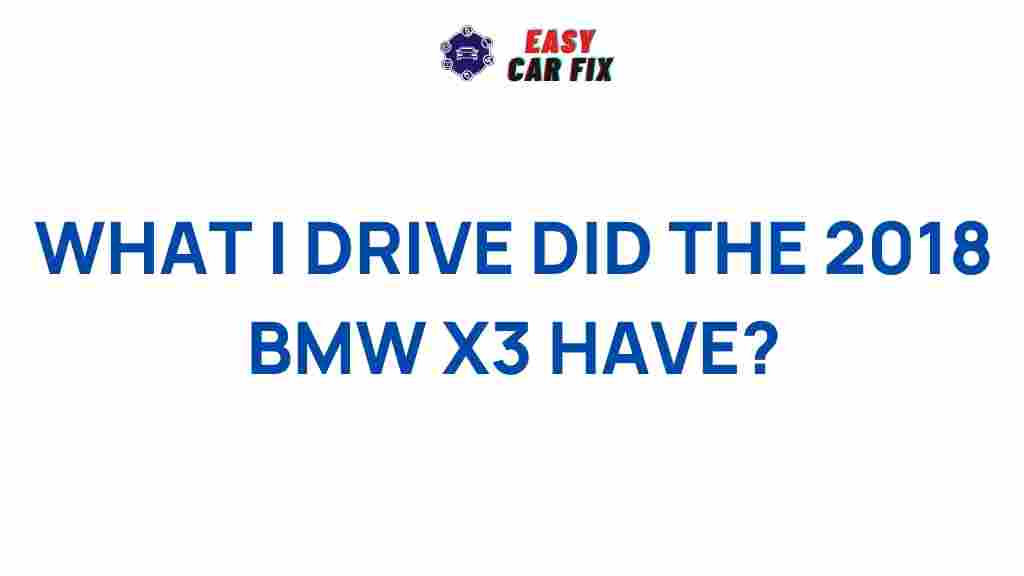 2018-bmw-x3-hidden-features