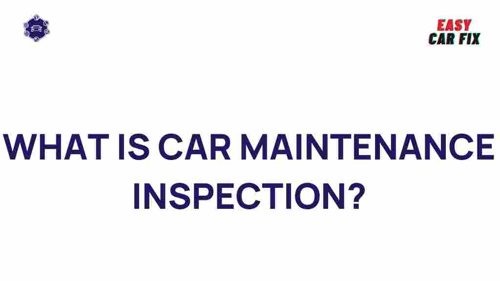car-maintenance-inspection-secrets