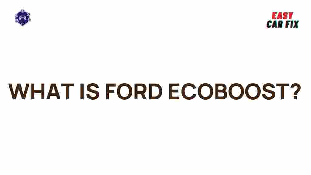ford-ecoboost-explained