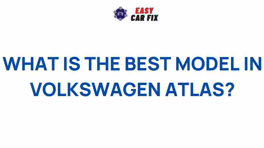 best-model-volkswagen-atlas