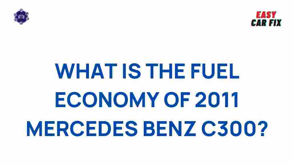 2011-mercedes-benz-c300-fuel-economy