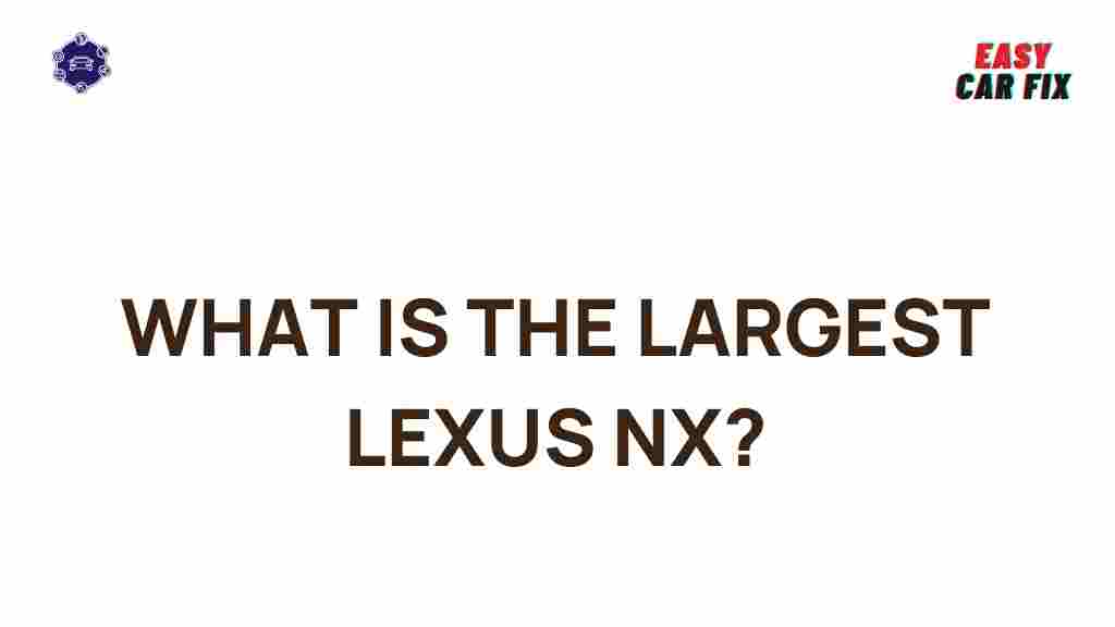 largest-lexus-nx-model