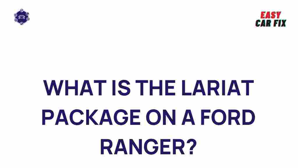ford-ranger-lariat-package