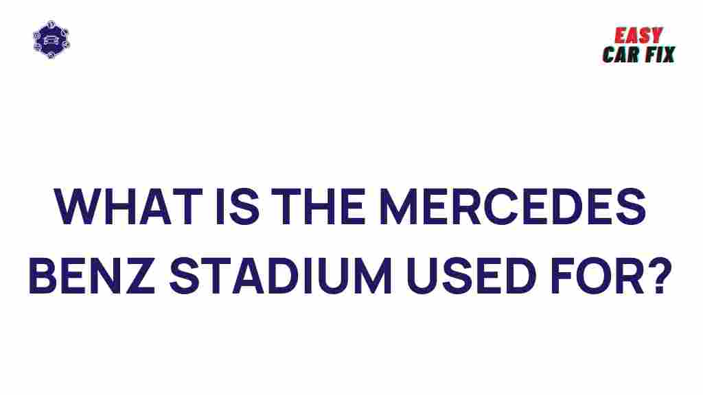mercedes-benz-stadium-uses