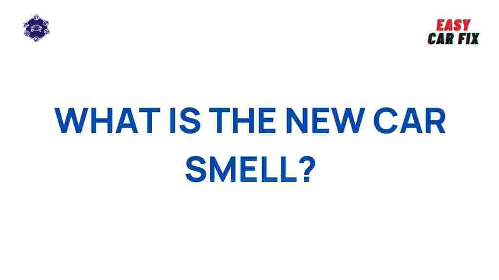 new-car-smell-explained