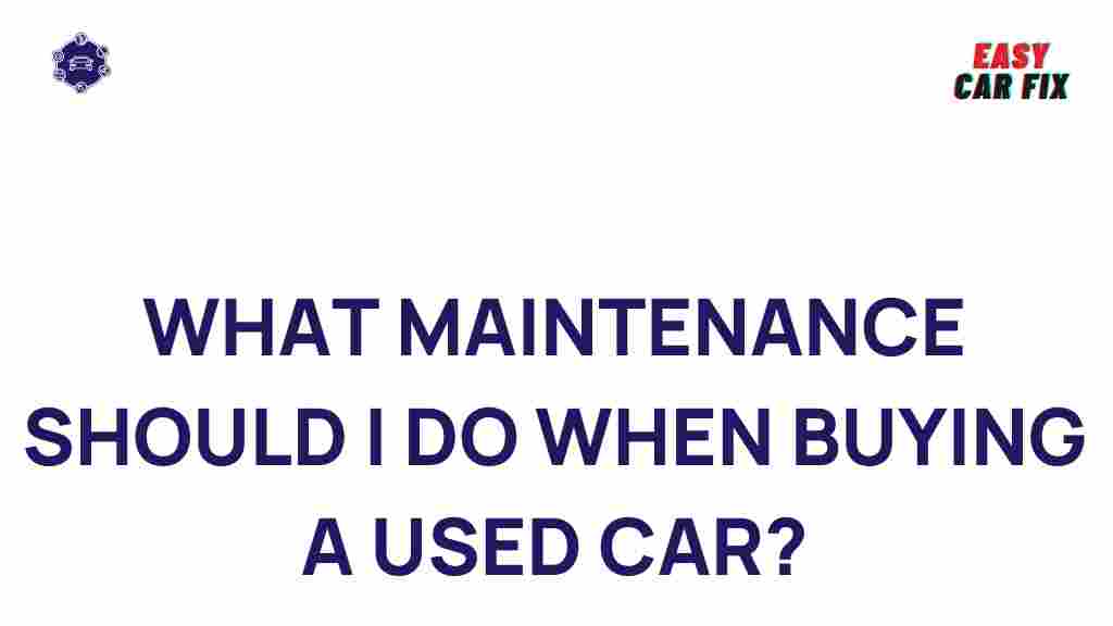essential-maintenance-tips-pre-owned-vehicle