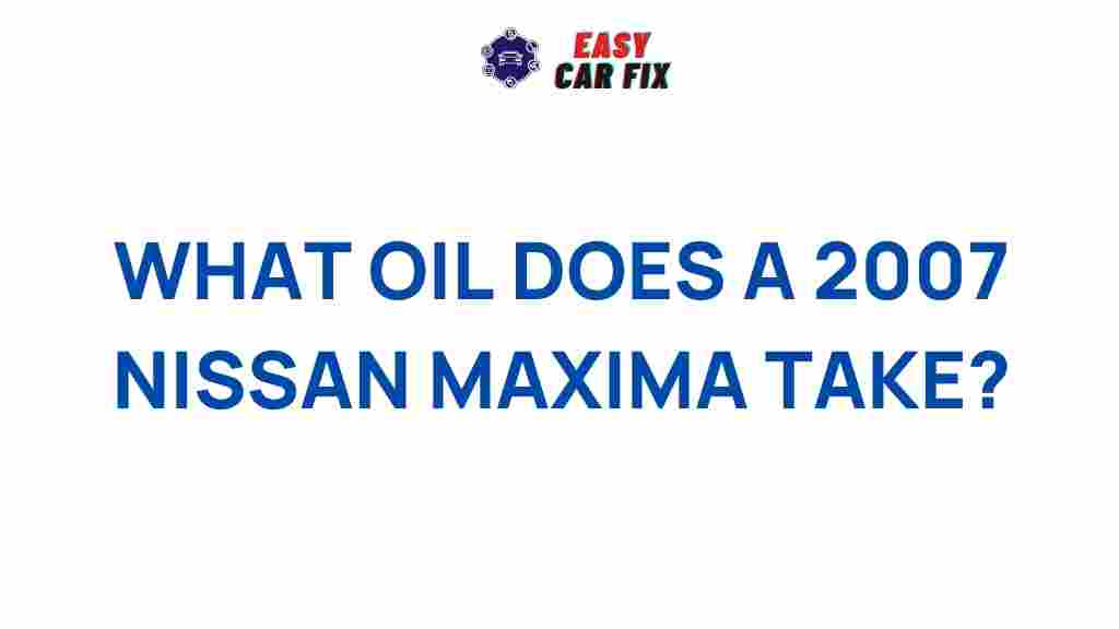 best-oil-2007-nissan-maxima