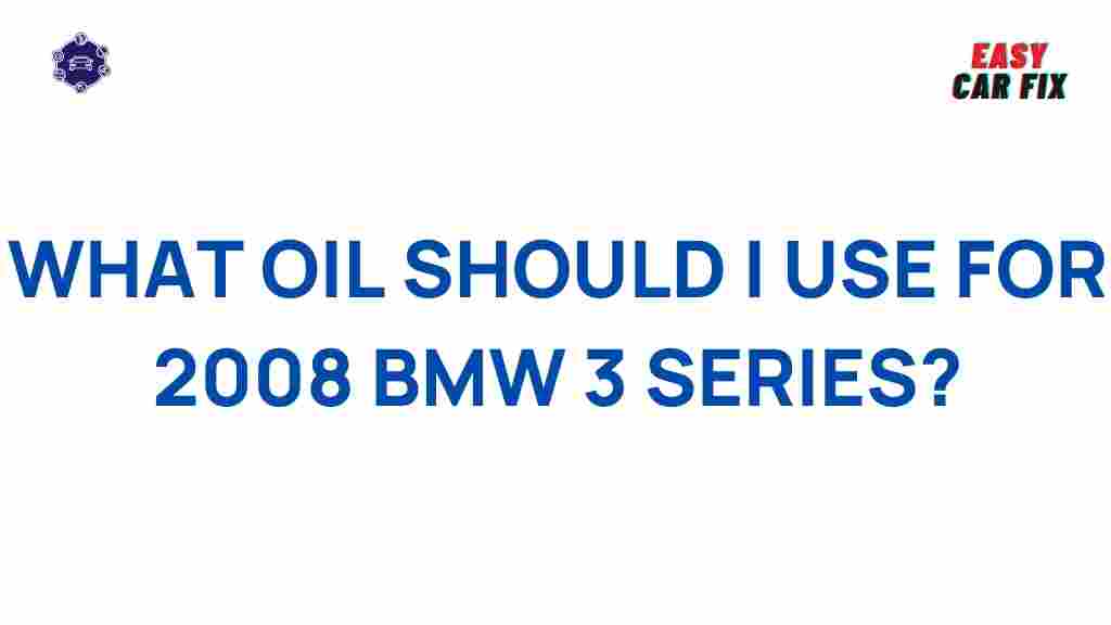 best-oil-2008-bmw-3-series