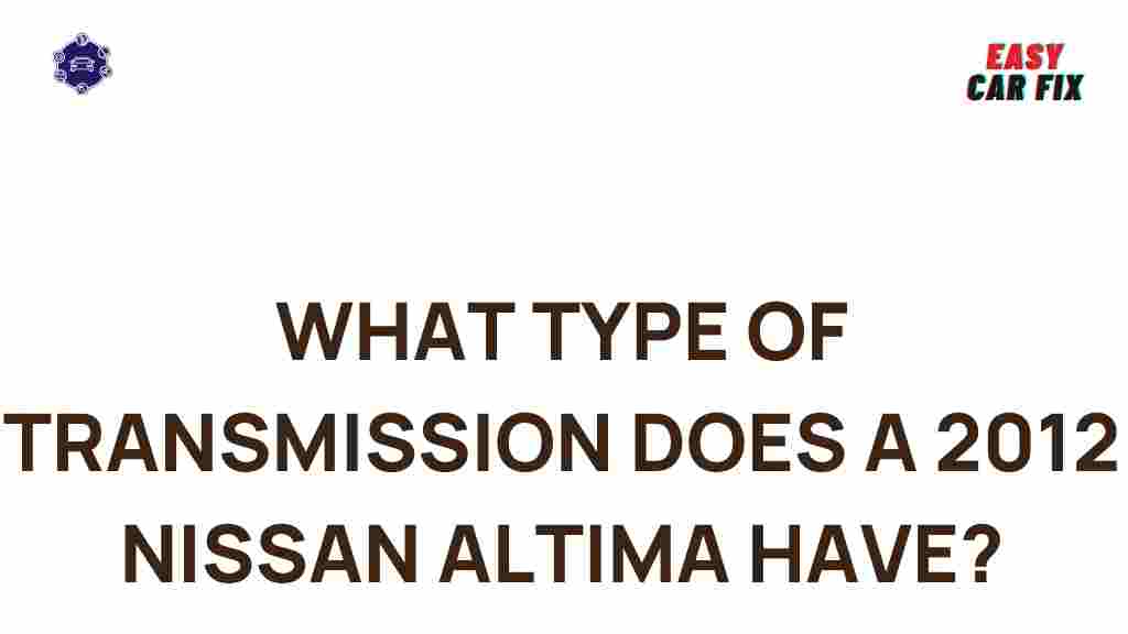 2012-nissan-altima-transmission-types