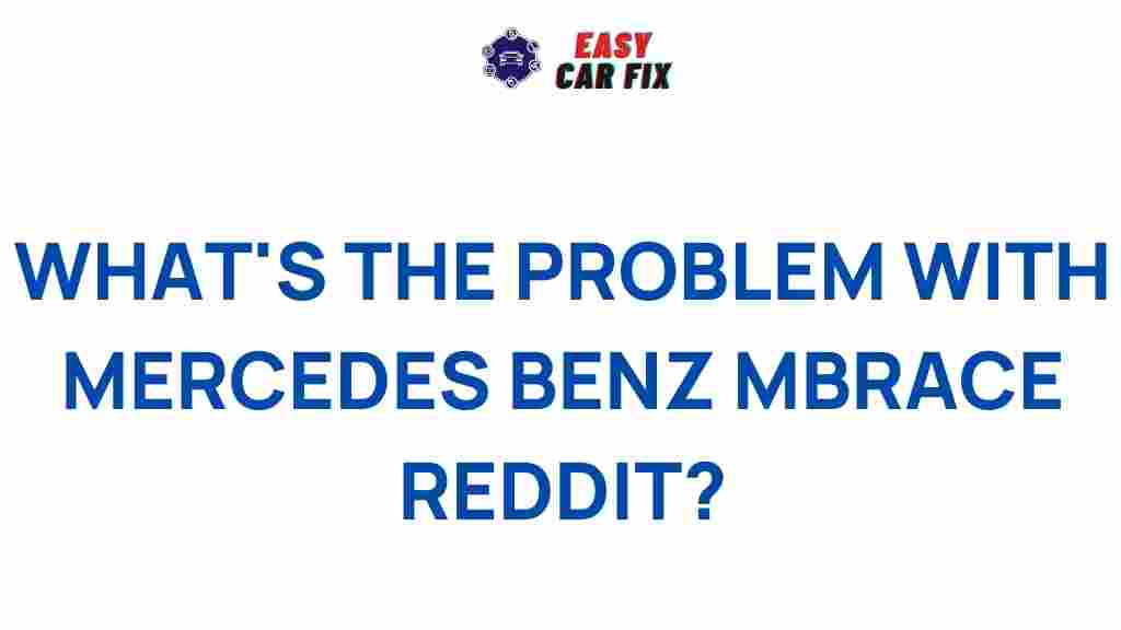 mercedes-benz-mbrace-reddit