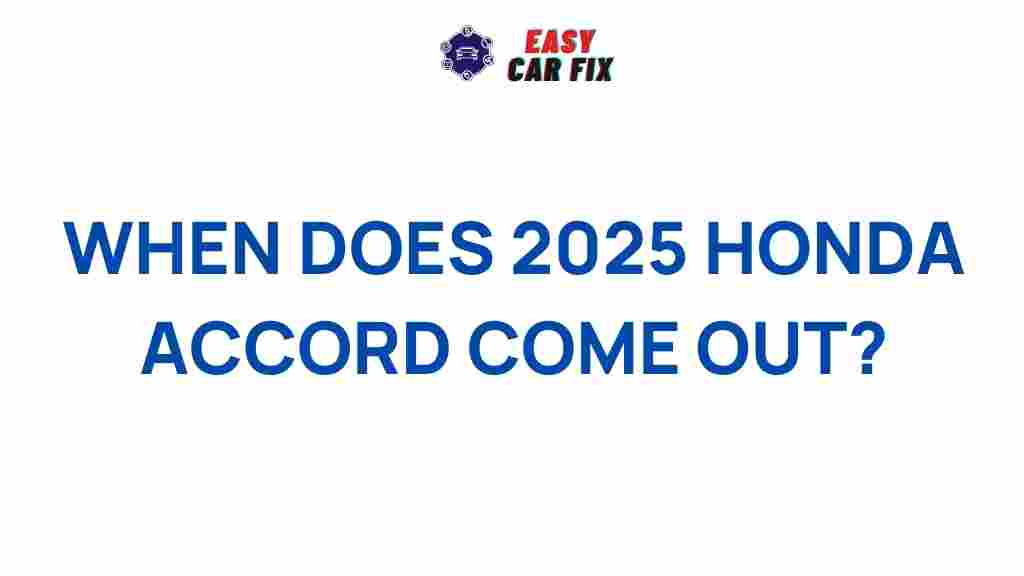 2025-honda-accord-release-date