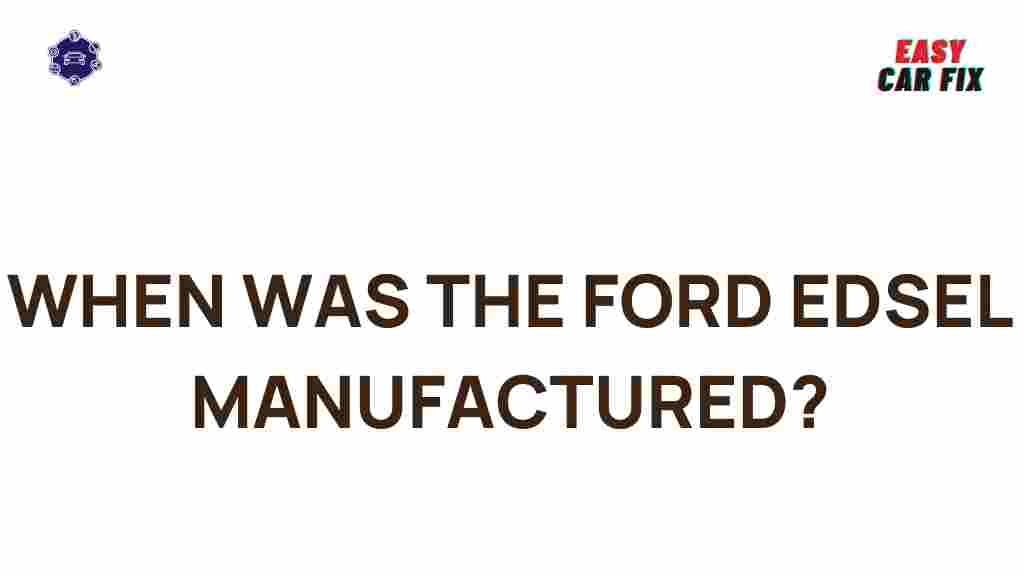 ford-edsel-manufacturing