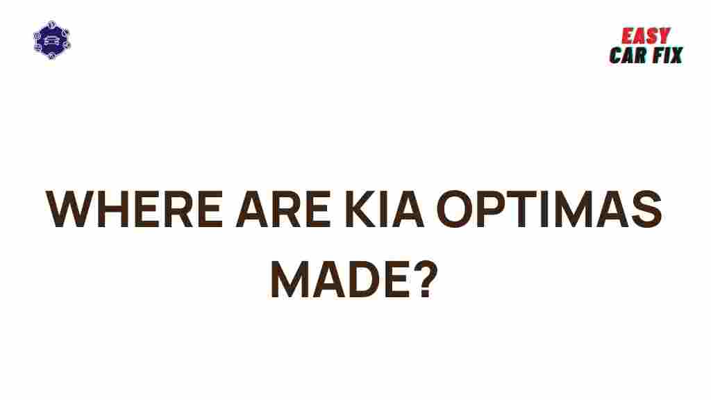 kia-optimas-production-locations