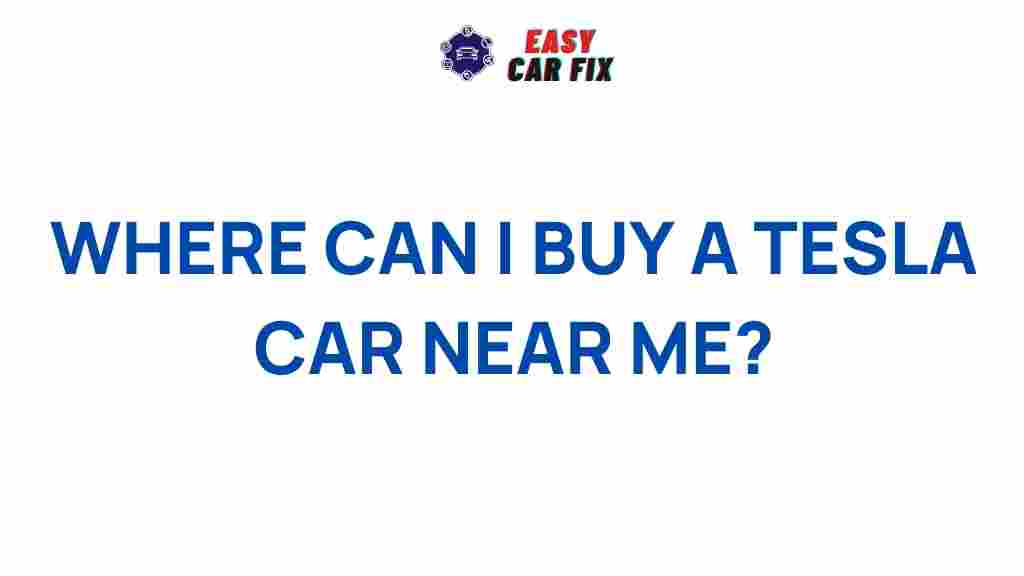 buy-tesla-car-near-me