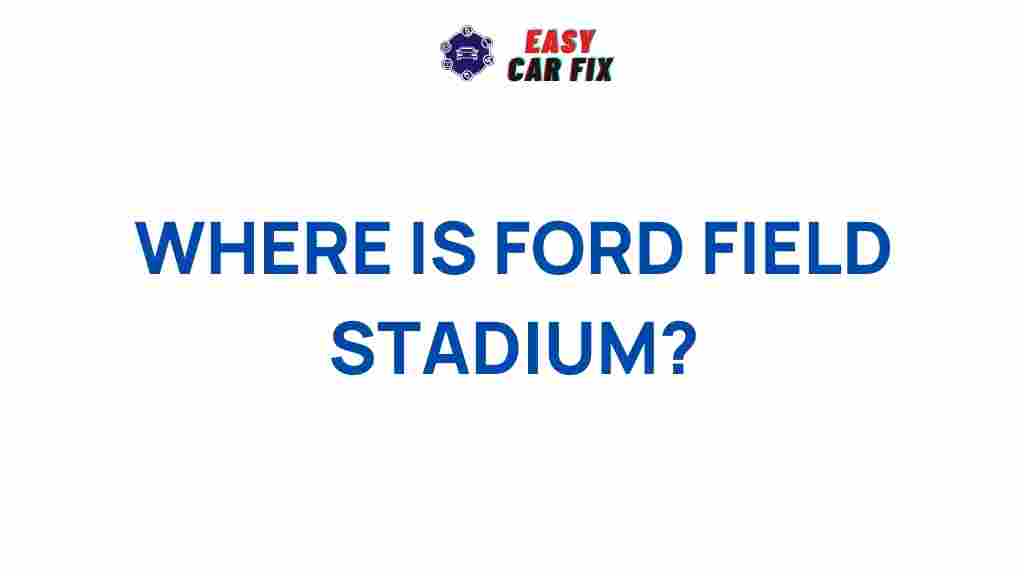 ford-field-stadium-secrets