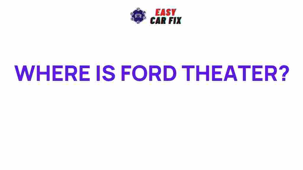 uncovering-ford-theater