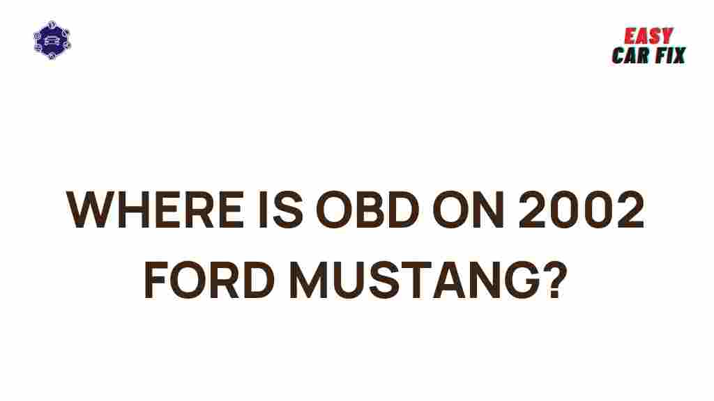 obd-location-2002-ford-mustang